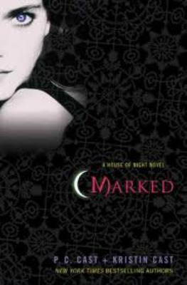 A House of Night Novel “Marked”