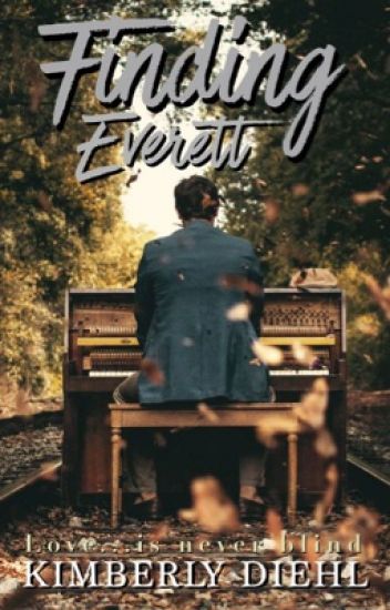 Wattpad's Latest: Finding Everett
